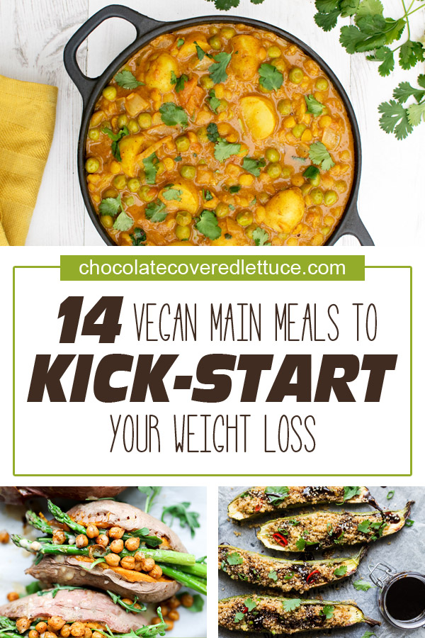 14 Delicious Vegan Main Meals To Get Your Diet Started Vegan Recipes for Weight Loss